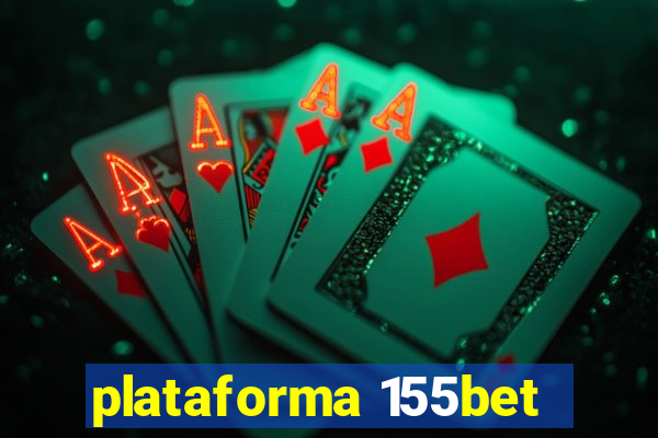 plataforma 155bet